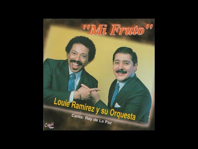 El Secreto (Mi Fruto) - Louie Ramirez y Su Orquesta ft. Ray De La Paz (Audio Oficial)