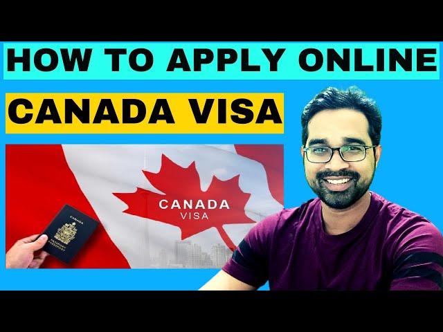 How to Apply Canada VISA Online | Canada visa process 2022 |