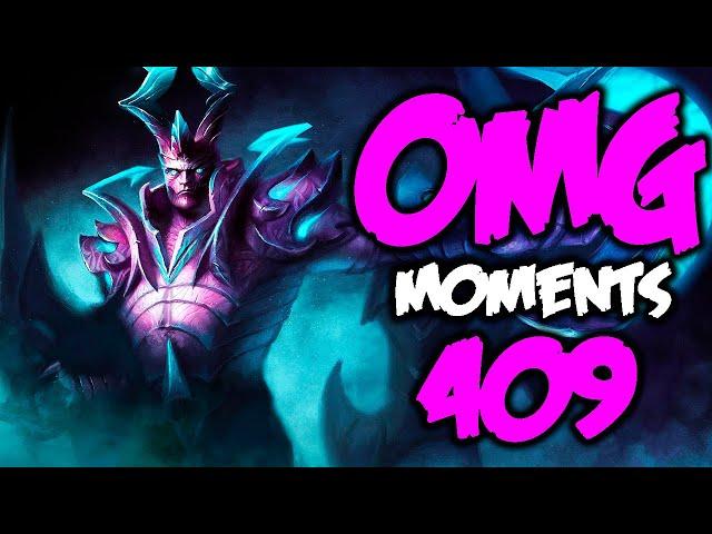 Dota 2 OMG Moments 409