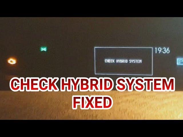 How to fix Check HYBRID SYSTEM problem Toyota Prius.