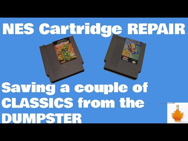 NES CARTRIDGE REPAIR and CLEANING, Saving Classic Nintendo games from the dumpster