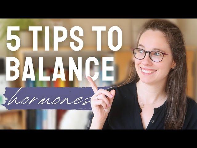 5 easy tips to improve hormone balance & fall pregnant naturally