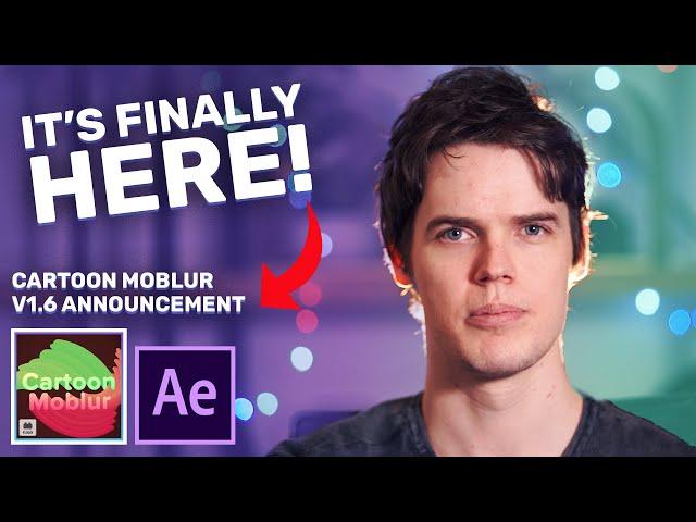 Cartoon Moblur V1.6 Announcement - Create Beautiful Smears And Echos Easily! - After Effects Plugin