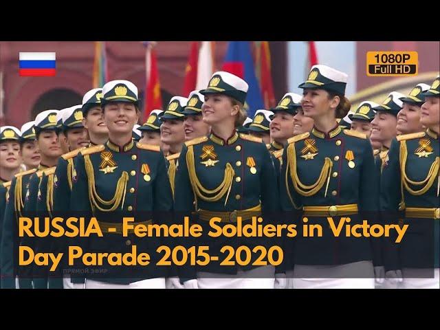 Farewell of Slavianka - Russian Female Soldiers in Victory Day Parade 2015-2020 (1080P)