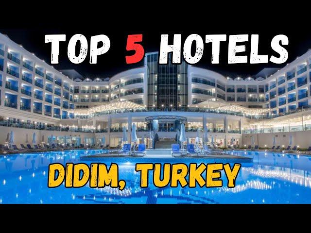 TOP 5 BEST all-inclusive resorts in DIDIM, TURKEY 2024 [REVIEWS INCLUDED]