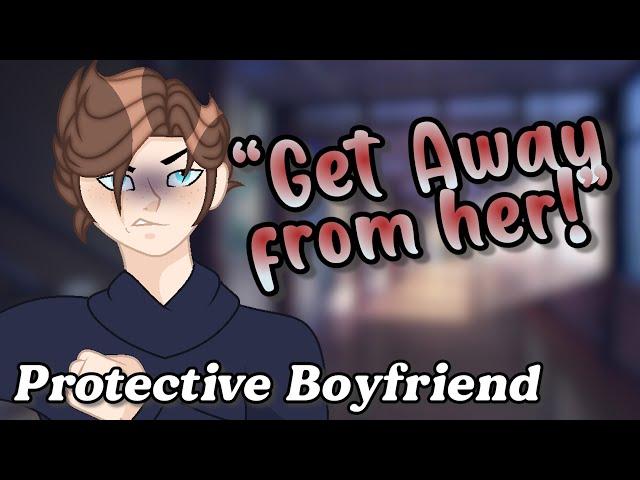 Your Boyfriend Protects You From Bullies [M4F] [Protective Boyfriend] [Comfort for Bullying]