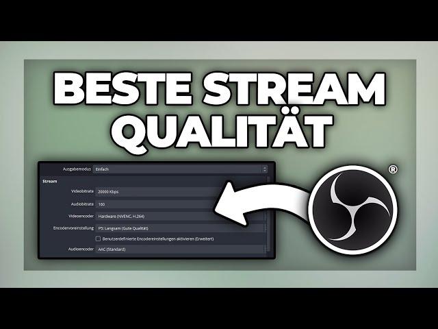 OBS Studio beste Einstellungen zum streamen - Streaming schlechte Qualität Tutorial