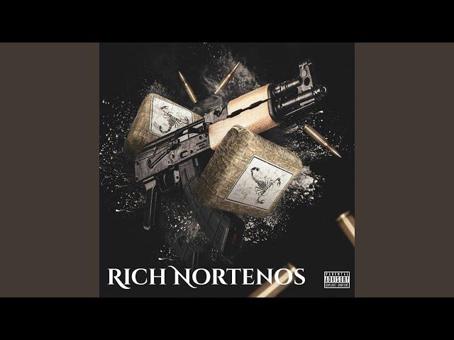 Rich Nortenos (feat. Lazy-Boy, Supadad Yella & Fullyloaded Gucci)