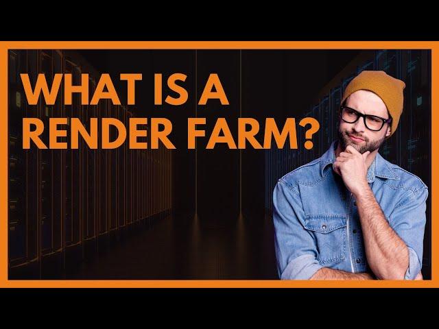 What is a Render Farm? Do I need a Cloud Render Farm?