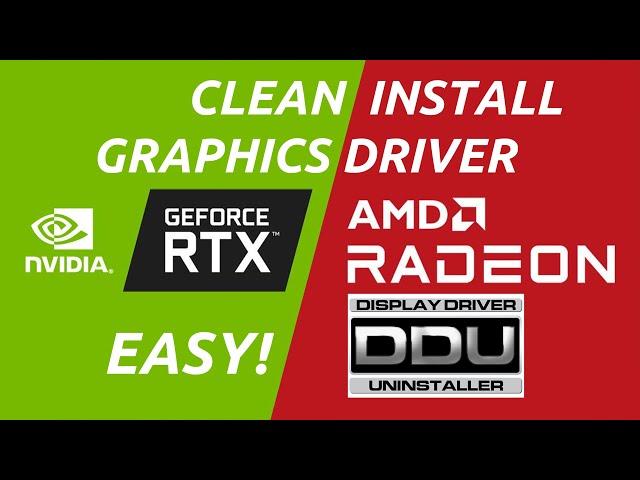 How to Clean Install Graphics Drivers Using DDU - The Proper Way! | Clean Reinstall Uninstall | Easy