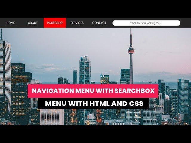 Simple Navigation Bar with Search Box | How to create a navigation Menu with a Search box
