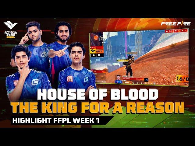 House Of Blood - The King for a reason | Highlight FFPL Week 1