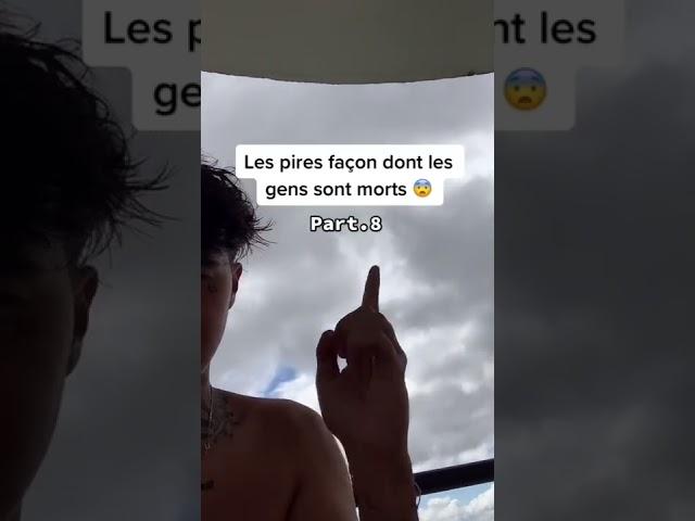 les pires façon dont les gens sont morts ￼