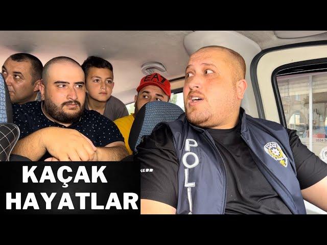 Kaçak Hayatlar-Skeç