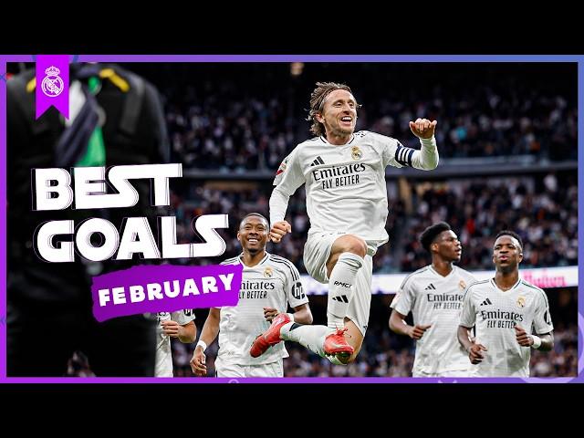 REAL MADRID | ALL GOALS IN FEBRUARY 2025