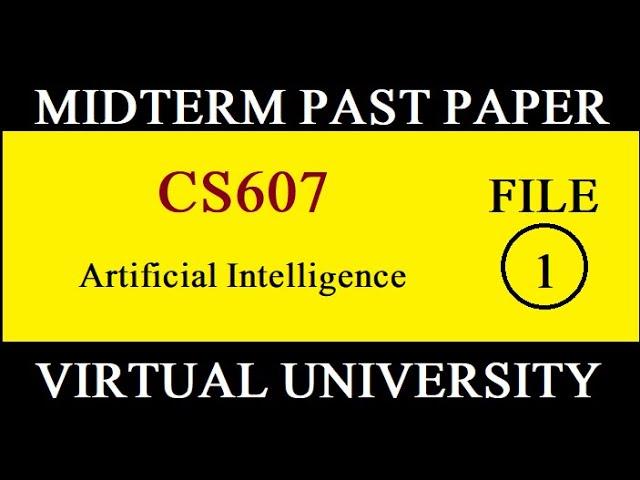 CS607 MIDTERM FILE 1|PAST PAPER|VIRTUAL UNIVERSITY