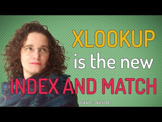 Looking up the information you need - an example with XLOOKUP and INDEX+MATCH