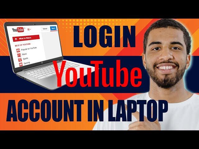 How to Login YouTube Account in Laptop or PC (2024)