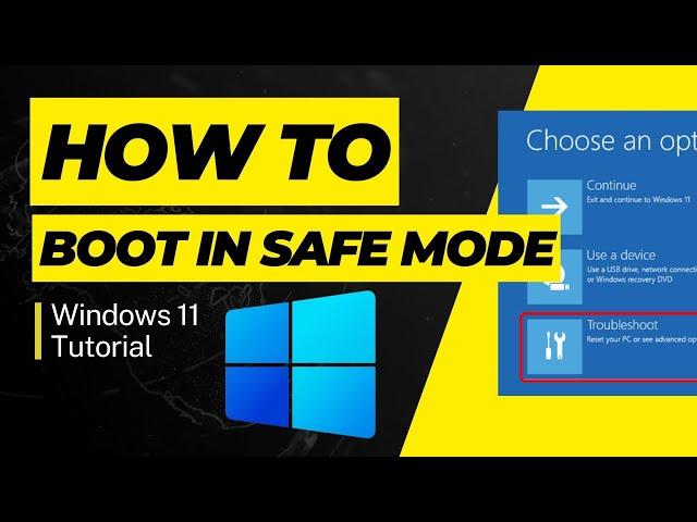 How To Boot In Safe Mode In Windows 11