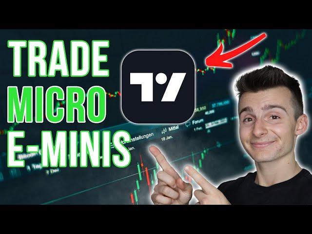 How To Trade Micro E-Mini Futures On TradingView!