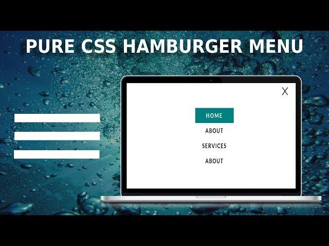 PURE CSS HAMBURGER MENU