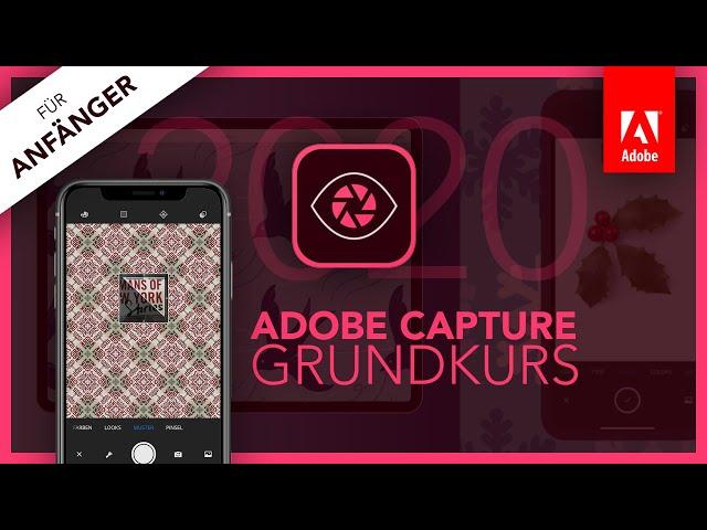 Adobe Capture 2020 (Grundkurs für Anfänger) Deutsch (Tutorial) App