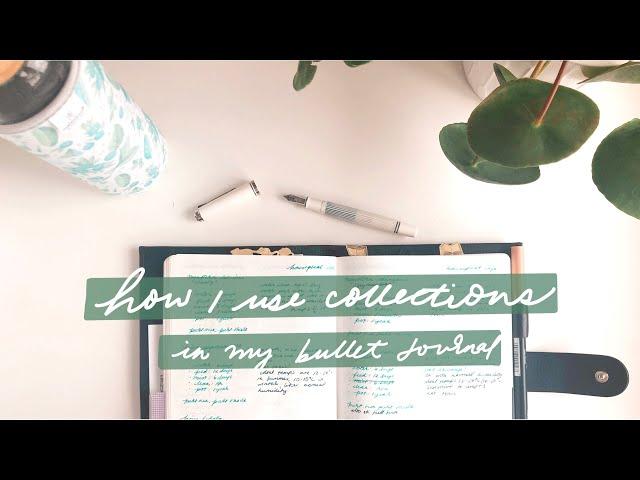 How I use collections in my Bullet Journal