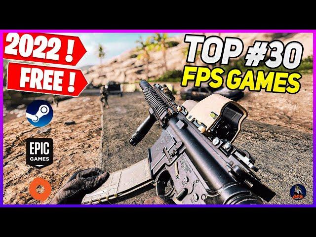TOP 30 *FREE* FPS Games Early 2022| (Online/Multiplayer)
