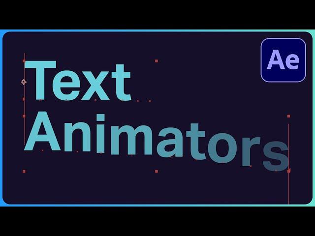 Text Animators for Beginners - After Effects Type Tutorial