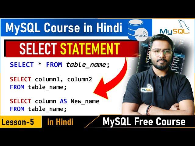 MySQL Part-5 | MSySQL Tutorial | MySQL Tutorial for Beginners | MySQL SELECT