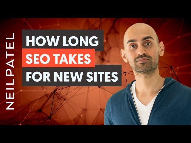 How Long Does SEO Take to Work For a New Website?