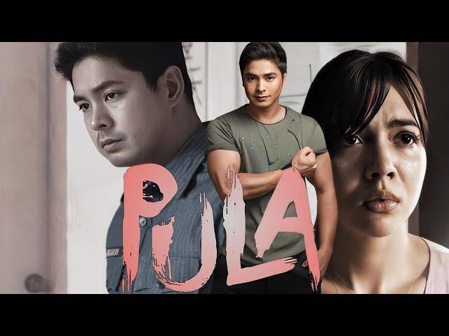 Pula (2024) Movie Full | Coco Martin, Julia Montes, Raymart Santiago, Christine | Review and Facts