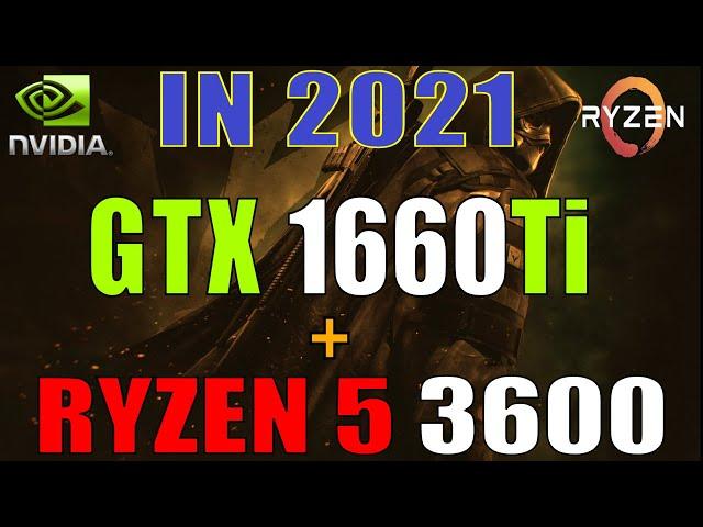 GTX 1660Ti in 2021 || RYZEN 5 3600 || PC BENCHMARK TEST ||