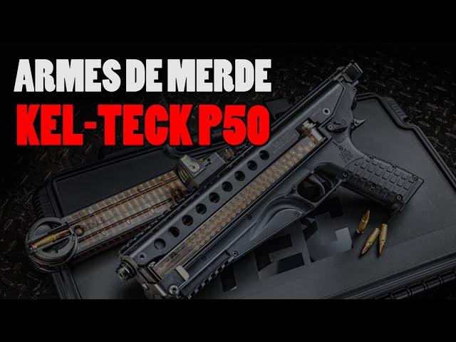 ARMES DE MERDE, LE P50
