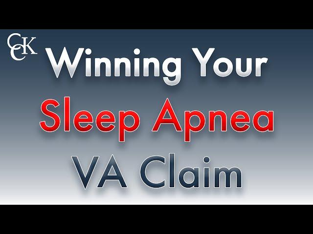 How to WIN Your Sleep Apnea VA Disability Claim