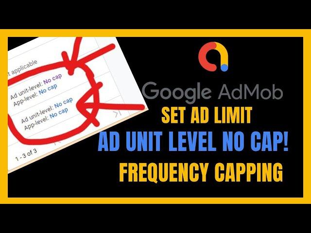 Admob Ads Not Showing In App (Frequency Capping Problem Solve) Ad Unit Level  No Cap!