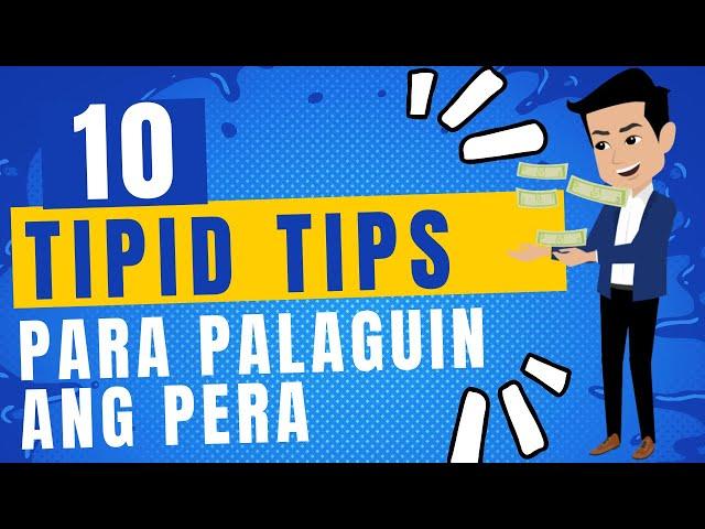 10 Tipid Tips | Money Saving Tips Kung Paano Humawak ng Pera