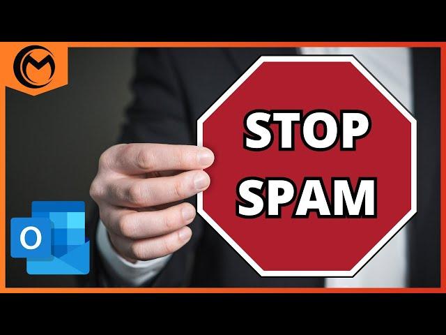 How to Stop Spam Emails in Outlook