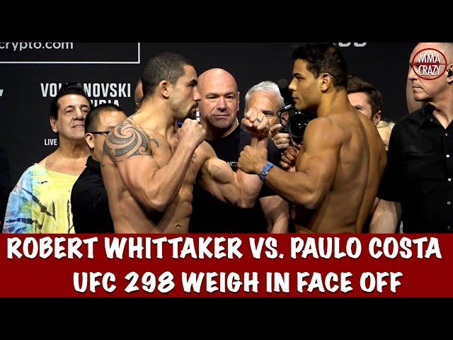 UFC 298 Robert Whittaker vs. Paulo Costa Weigh in Face Off