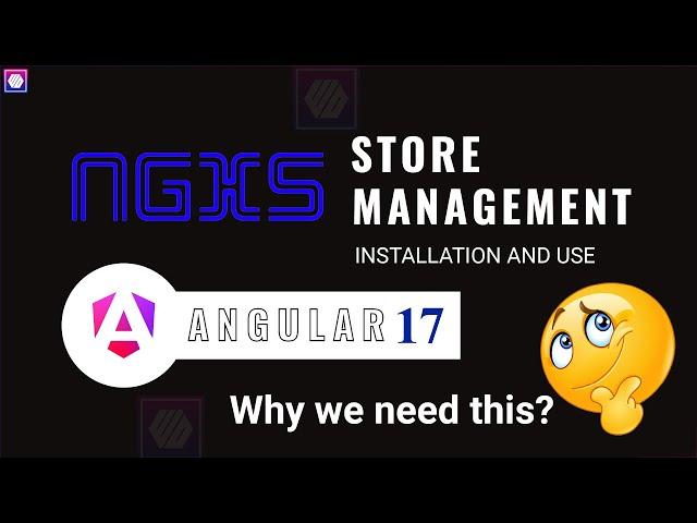 NGXS - Angular State Management | Installation and Use