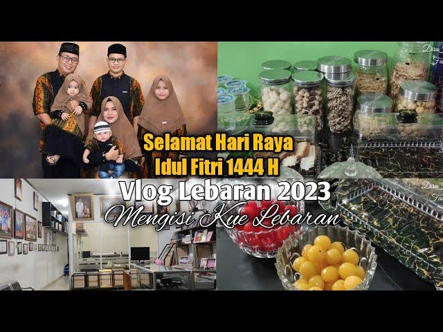 Menata Kue Lebaran Di Meja...‼️ Vlog Lebaran Idul Fitri 2023... #DIRAHUSNAFAMILY