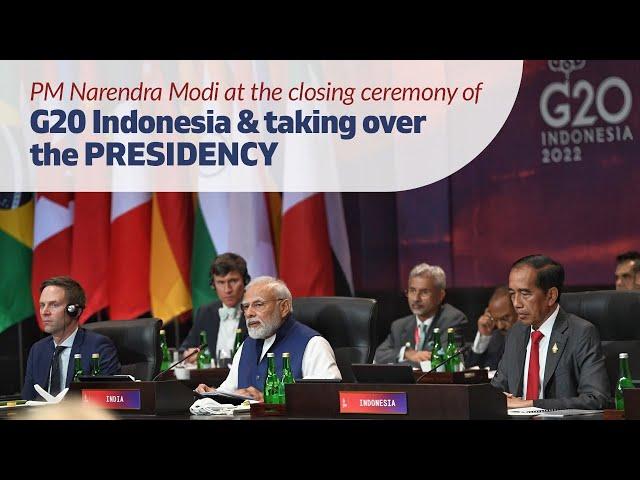 PM Narendra Modi at the closing ceremony of G20 Indonesia & taking over the presidency l PMO