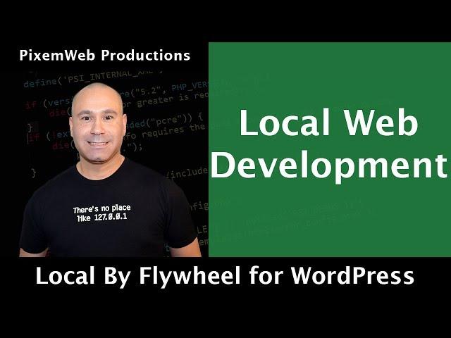 Local By Flywheel for WordPress Development - Review & Tutorial