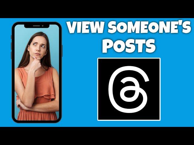 How To View An Accounts Posts On Threads | Threads App Tutorial