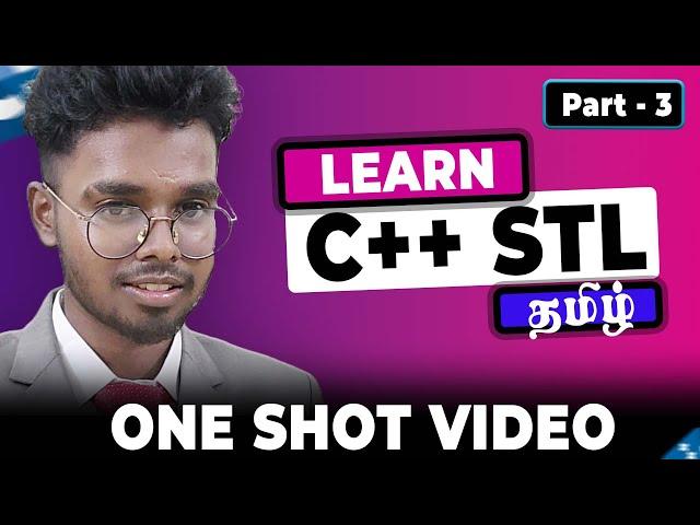 C++ STL full course in tamil | one shot video | time complexity and notes | c++ stl tamil