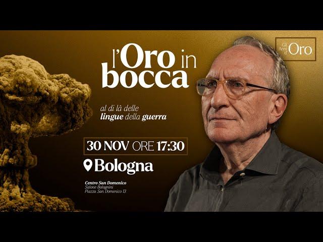 L'Oro in bocca: al di là delle lingue della Guerra - Marco Guzzi (Gli anni d'Oro)