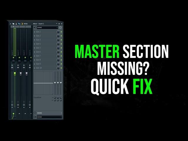 FL Studio 20 Master / Main Channel Section Disappeared / Missing? Quick Fix