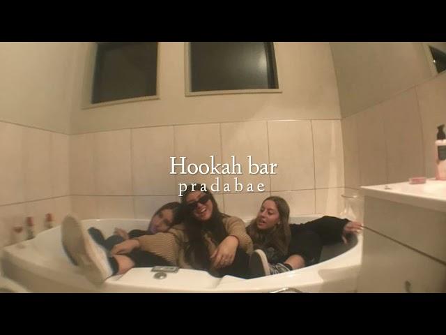 Hookah bar (slowed+reverb)