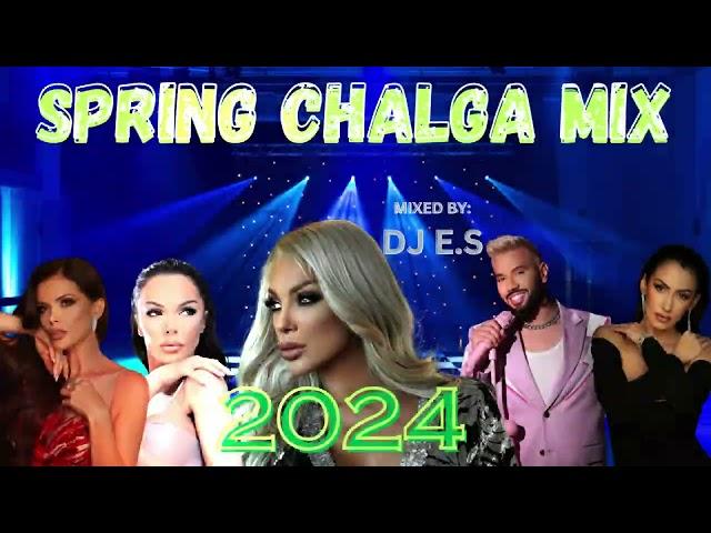 CHALGA SPRING  MIX 2024 | Чалга спринг микс 2024