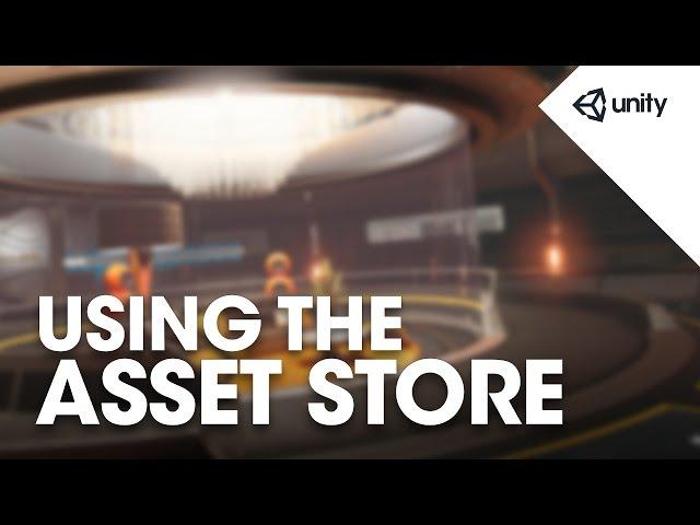 How to use the Asset Store - Unity Official Tutorials